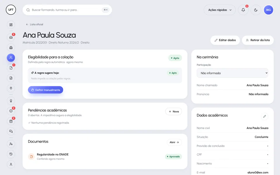 Ficha do formando no Portal da Instituição com dados, elegibilidade, motivos, pendências acadêmicas e documentos