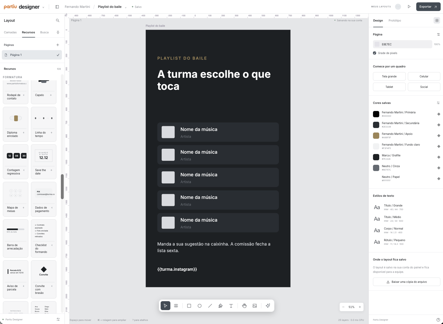 Editor do Partiu Designer com o painel de recursos, a arte no centro e o inspetor de design